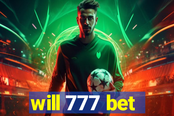 will 777 bet